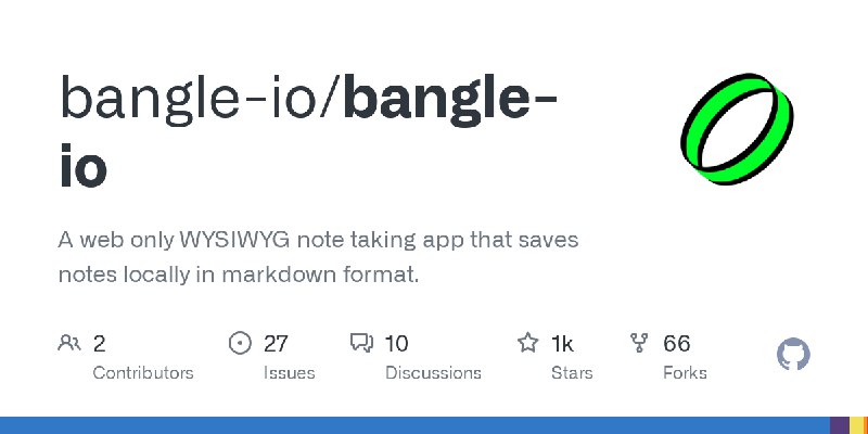 GitHub - bangle-io/bangle-io: A web only WYSIWYG note taking app that saves notes locally in markdown format.