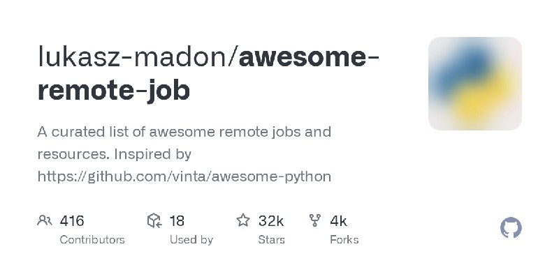 GitHub - lukasz-madon/awesome-remote-job: A curated list of awesome remote jobs and resources. Inspired by https://github.com/vinta/awesome…