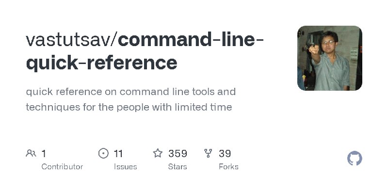 GitHub - vastutsav/command-line-quick-reference: quick reference on command line tools and techniques for the people with limited…