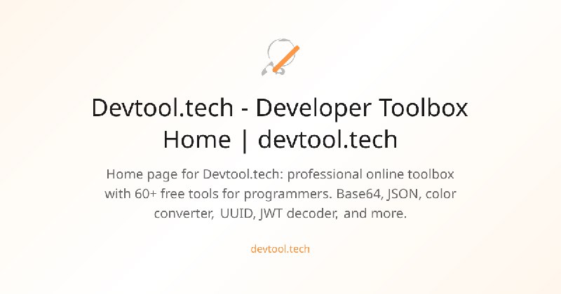 Devtool.tech - Developer Toolbox Home | devtool.tech