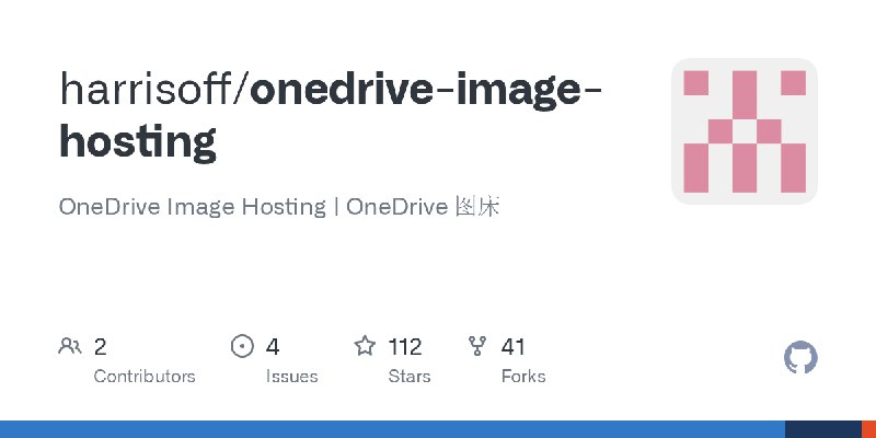 GitHub - harrisoff/onedrive-image-hosting: OneDrive Image Hosting | OneDrive 图床
