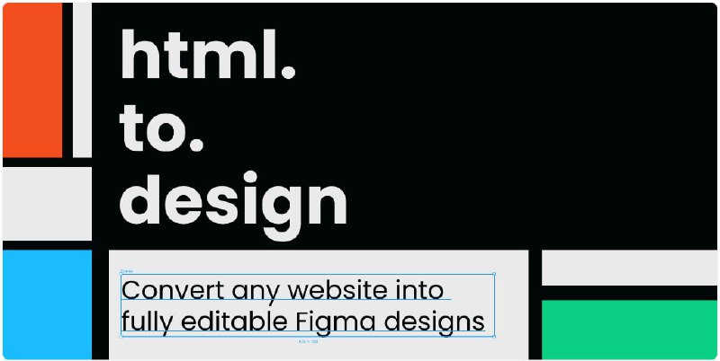 这个叫 html.to.design 的 Figma 插件可以一键把网站导入成设计稿将任何网站转换为完全可编辑的Figma设计