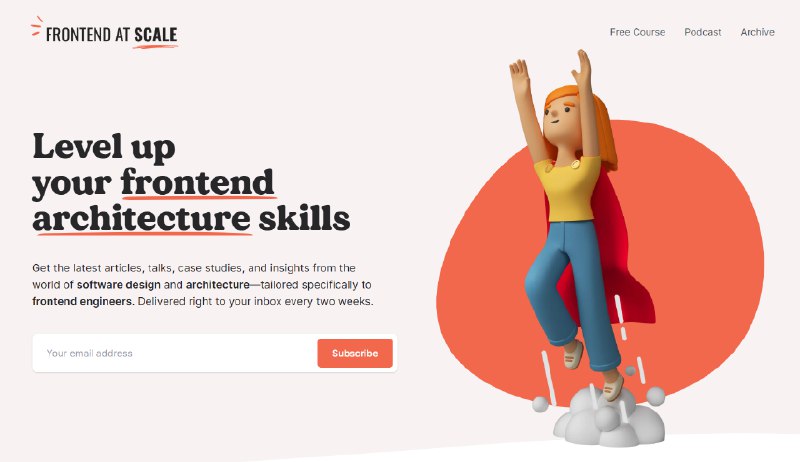提升您的前端架构技能获取来自软件设计和架构领域的最新文章、讲座、案例研究和见解 - 专为前端工程师量身定制