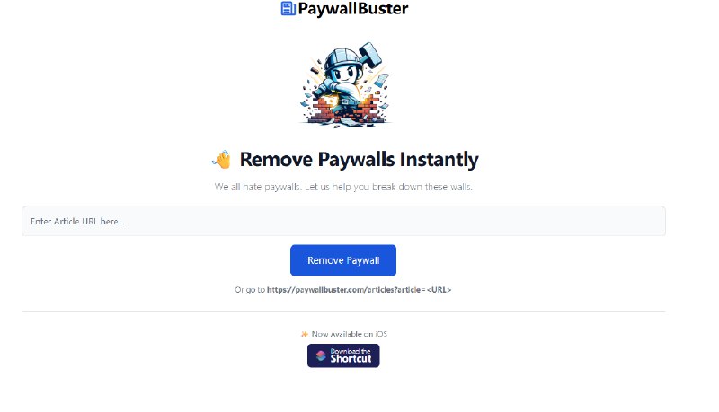 #绕过 #付费墙 PaywallBuster 聚合型新闻付费墙绕过工具，只需输入新闻文章链接，即可通过多个第三方工具尝试绕过付费墙，适用于软性和部分硬性付费墙，支持一键打开多个标签页，分别调用不同的绕过服务，提升成功率，免费使用，无需注册
